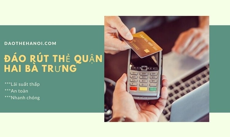 Đáo hạn thẻ tín dụng quận Hai Bà Trưng